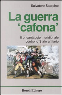 La guerra "cafona" by Salvatore Scarpino