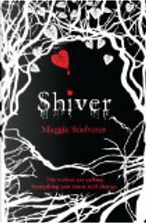 Shiver by Maggie Stiefvater