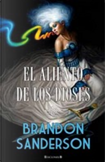 El aliento de los dioses by Brandon Sanderson