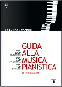 Guida alla musica pianistica by Piero Rattalino