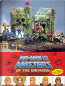 The Toys of He-Man and the Masters of the Universe by Dan Eardley, Val Staples