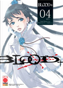 Blood+ vol. 4 (di 5) by Asuka Katsura