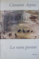 La suora giovane by Giovanni Arpino