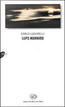 Lupo mannaro by Carlo Lucarelli