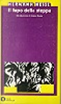 Il lupo della steppa by Hermann Hesse