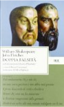 Doppia falsità by John Fletcher, William Shakespeare