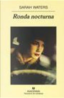 Ronda nocturna by Sarah Waters