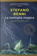 La bottiglia magica by Luca Ralli, Stefano Benni, Tambe
