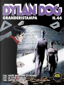 Dylan Dog Granderistampa n. 46 by Giuseppe De Nardo, Tiziano Sclavi
