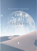 Con le ali di Icaro by Riccardo Fassone