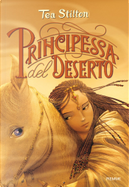 Principessa del Deserto by Tea Stilton