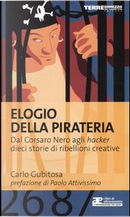 Elogio della pirateria by Carlo Gubitosa