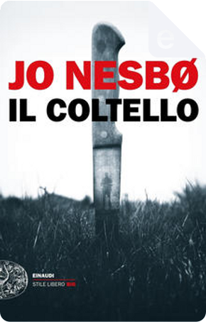 Il coltello by Jo Nesbø