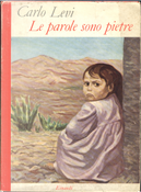 Le parole sono pietre by Carlo Levi