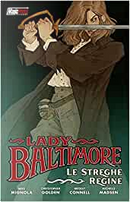 Lady Baltimore vol. 1 by Christopher Golden, Mike Mignola