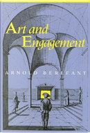 Art and Engagement by Arnold Berleant
