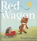 Red Wagon by Renata Liwska