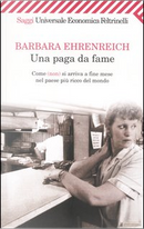 Una paga da fame by Barbara Ehrenreich