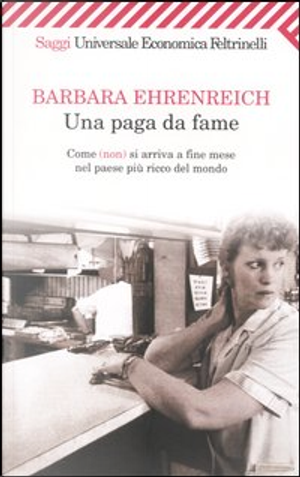 Una paga da fame by Barbara Ehrenreich
