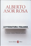 Letteratura Italiana by Alberto Asor Rosa