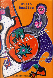 Irritazioni by Gillo Dorfles