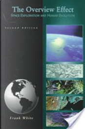 The Overview Effect by Frank White The Overview Effect by Frank White