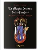 La Magia Astrale delle Candele by Pier Luca Pierini R.