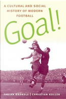 Goal! by Christian Koller, Fabian Brandle