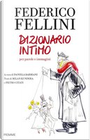 Federico Fellini by Federico Fellini