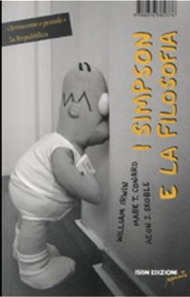I Simpson e la filosofia by Aeon J. Skoble, Mark T. Conard, William Irwin