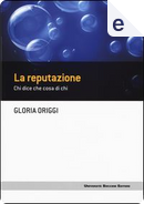 La reputazione by Gloria Origgi