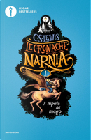 Le Cronache di Narnia -1. Il nipote del mago by Clive S. Lewis
