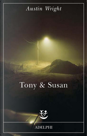 Tony and Susan by Austin Wright