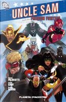 Uncle Sam and the Freedom Fighters by Daniel Acuña, Jimmy Palmiotti, Justin Gray