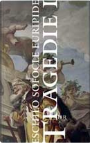 Tragedie I by Aeschylus, Sofocle