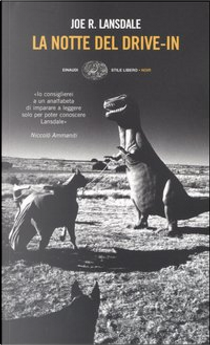 La notte del drive-in by Joe R. Lansdale