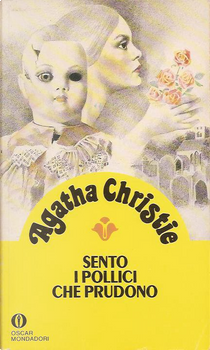 Sento i pollici che prudono by Agatha Christie
