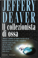 Il collezionista di ossa by Jeffery Deaver