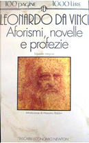 Aforismi, novelle e profezie by Leonardo da Vinci
