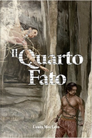 Il quarto fato by Laura MacLem