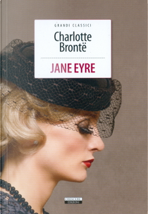 Jane Eyre by Charlotte Brontë