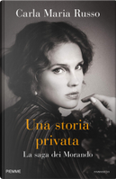 Una storia privata by Carla Maria Russo