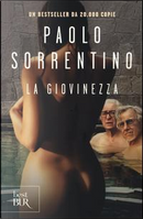 La giovinezza. Youth by Paolo Sorrentino