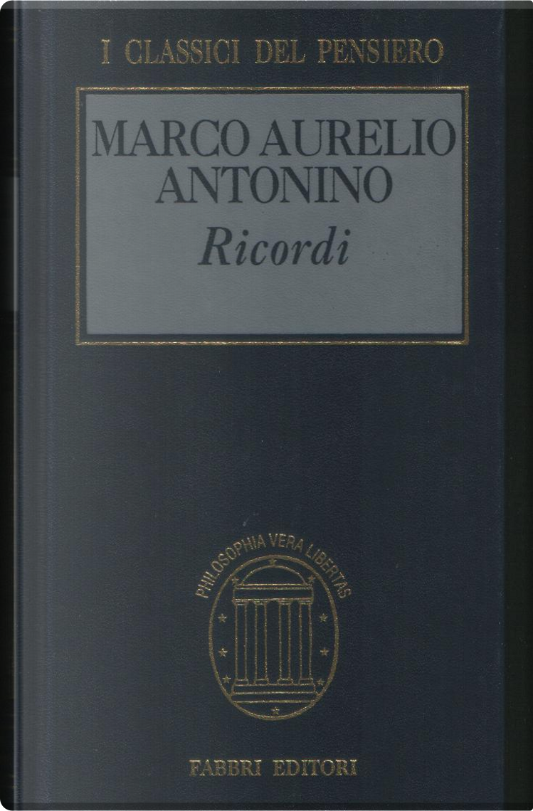 Ricordi di Marco Aurelio, Fabbri, Copertina rigida - Anobii