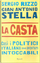La casta by Gian Antonio Stella, Sergio Rizzo
