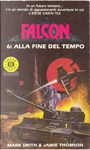 Alla fine del tempo by Jamie Thomson, Mark Smith