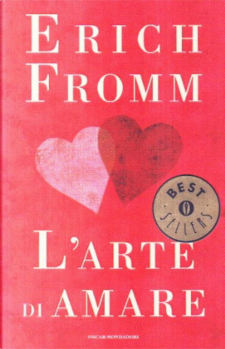 L'arte di amare di Erich Fromm, Mondadori, Tascabile economico - Anobii