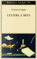 Lettere a Mita by Cristina Campo