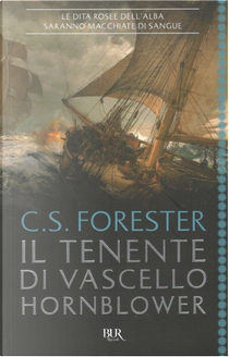Il tenente di vascello Hornblower by Cecil Scott Forester