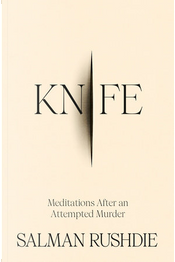 Knife by Salman Rushdie